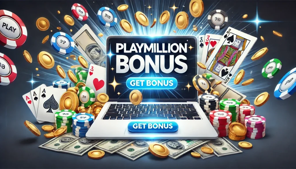 PlayMillion Casino Banner Get Bonus.